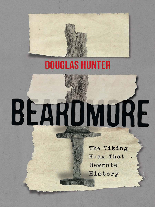 Title details for Beardmore by Douglas Hunter - Available